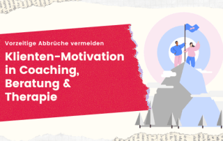klienten-motivation-coaching-beratung-therapie-abbrueche-vermeiden