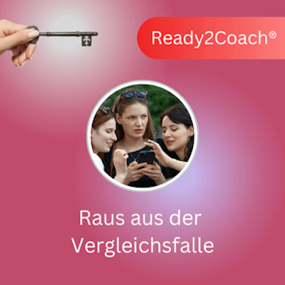 vergleich-mit-anderen-stoppen-coaching-tools-vergleichsfalle